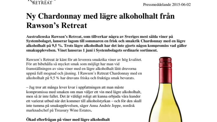 Ny Chardonnay med lägre alkoholhalt från Rawson’s Retreat