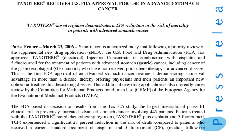 TAXOTERE® RECEIVES U.S. FDA APPROVAL FOR USE IN ADVANCED STOMACH CANCER
