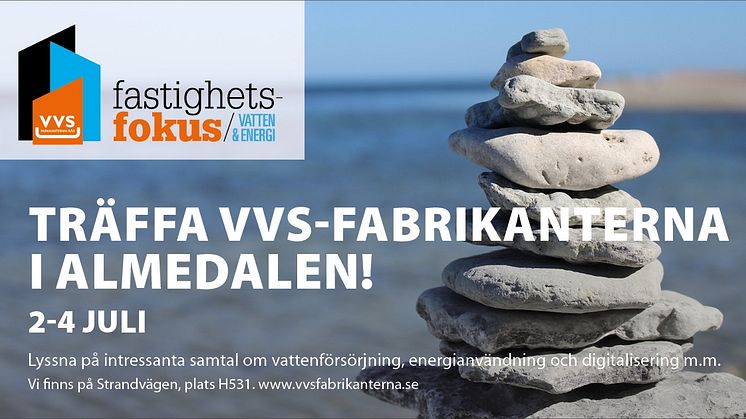 Tillsammans med VVS-fabrikanterna diskuterar vi Energi- och Vattenbesparing i Almedalen 2018