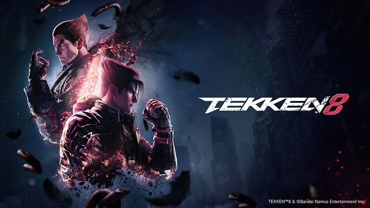  ‘FIST MEETS FATE’ AS TEKKEN 8 LAUNCHES WORLDWIDE ON CONSOLES AND PC 