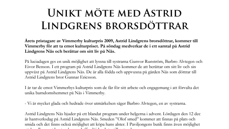 Unikt möte med Astrid Lindgrens brorsdöttrar på Astrid Lindgrens Näs