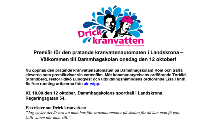 Premiär för den pratande kranvattenautomaten i Landskrona 