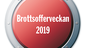 Nu inleds Nationella Brottsofferveckan 2019 - situationen för drabbade allvarligare än på många år