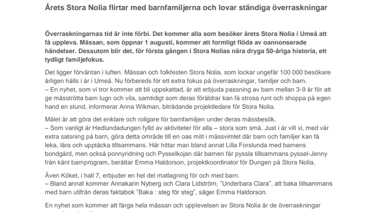 Årets Stora Nolia flirtar med barnfamiljerna och lovar ständiga överraskningar