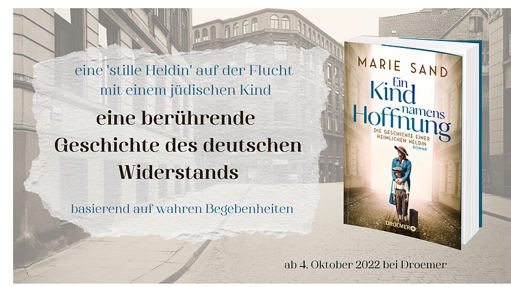 Auf der Flucht aus Liebe zu ihrem Schützling: Marie Sands ergreifender Roman "Ein Kind namens Hoffnung"