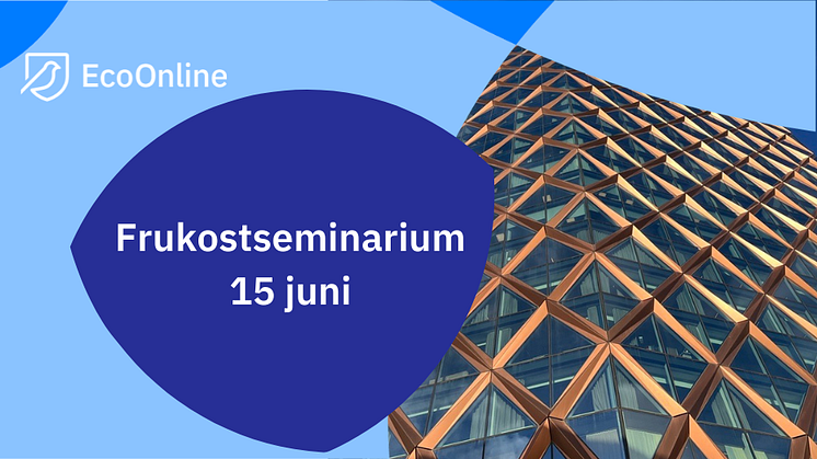 Frukostseminarium 15 juni : Hur kan vi göra arbetsplatser tryggare och säkrare?