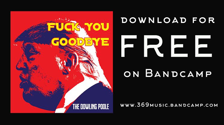 Fuck You Goodbye - The Dowling Poole