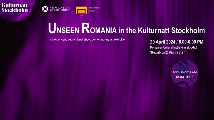 "Unseen Romania” – cine-konsert, filmvisningar, utställning och jazzkonserten ”Trumpetre”  under Kulturnatten i Stockholm