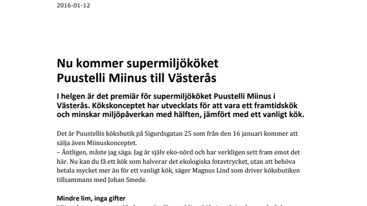 Nu kommer supermiljököket Puustelli Miinus till Västerås