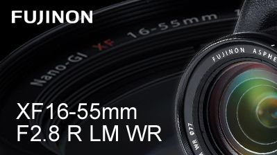 FUJINON XF16-55mmF2.8 R LM WR.