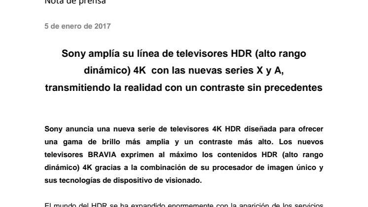 Sony amplía su línea de televisores HDR (alto rango dinámico) 4K  con las nuevas series X y A, transmitiendo la realidad con un contraste sin precedentes