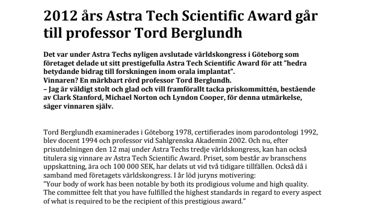 2012 års Astra Tech Scientific Award går till professor Tord Berglundh