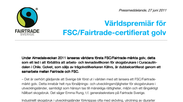 Världspremiär för FSC/Fairtrade-certifierat golv