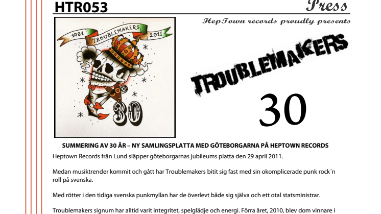 SUMMERING AV 30 ÅR – NY SAMLING MED TROUBLEMAKERS PÅ HEPTOWN RECORDS