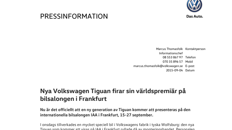 Nya Volkswagen Tiguan firar sin världspremiär på bilsalongen i Frankfurt