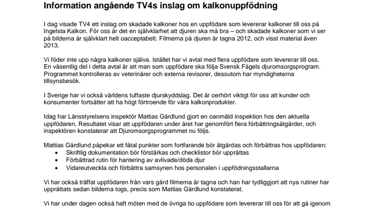 Information angående TV4s inslag om kalkonuppfödning