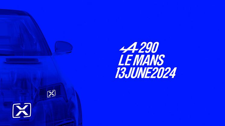 Alpine 290 presenteras den 13 juni i Le Mans, Frankrike