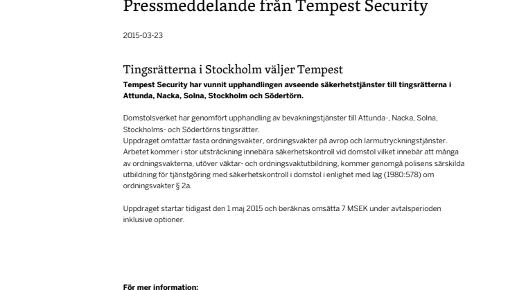 Tingsrätterna i Stockholm väljer Tempest
