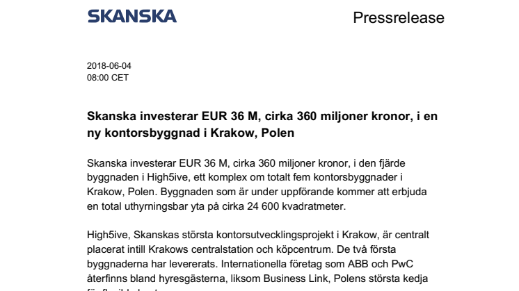 Skanska investerar EUR 36 M, cirka 360 miljoner kronor, i en ny kontorsbyggnad i Krakow, Polen