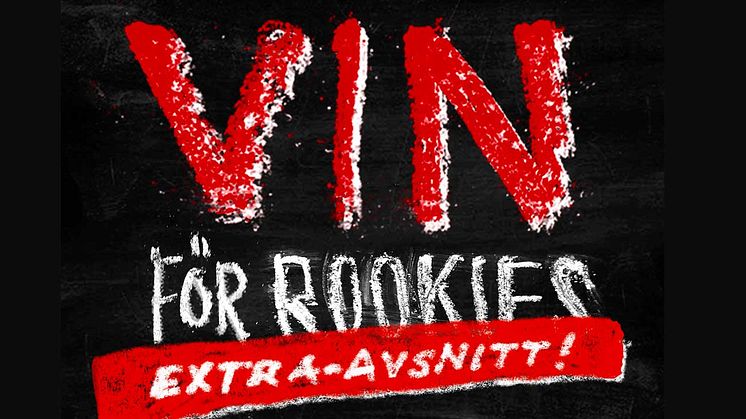 Premiär för Vin för Rookies Extra!