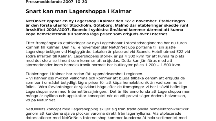 Snart kan man Lagershoppa i Kalmar