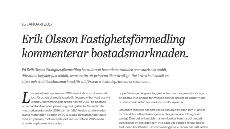 Erik Olsson Fastighetsförmedling kommenterar bostadsmarknaden 16 januari 2017