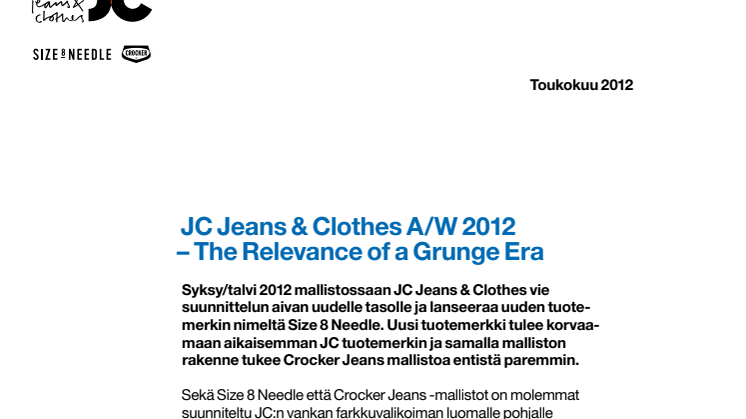 JC Jeans & Clothes A/W 2012 – The Relevance of a Grunge Era