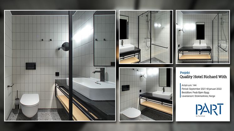 Part levererar 144 badrum till projektet Quality Hotel Richard With i Norge.