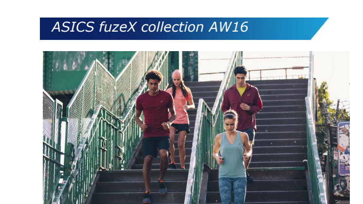ASICS lancerer den nye fuzeX kollektionen AW 2016