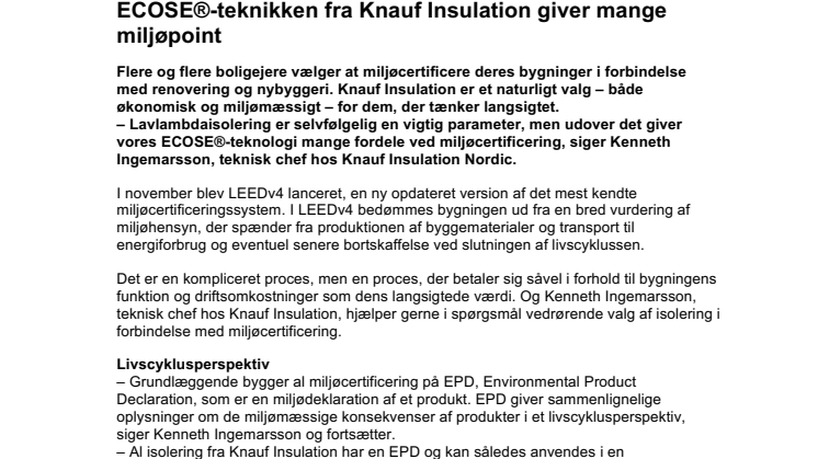 ECOSE®-teknikken fra Knauf Insulation giver mange miljøpoint