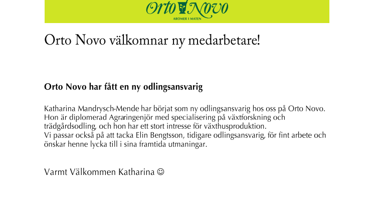 Orto Novo välkomnar ny odlingsansvarig