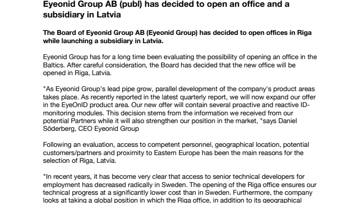 Eyeonid Group AB (publ) has decided to open offices and subsidiaries in Latvia