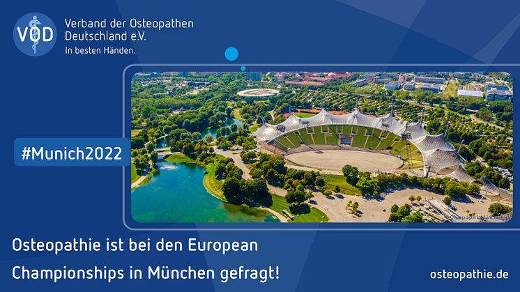 Top-Athleten in besten Händen / VOD: Osteopathie bei den European Championships in München gefragt