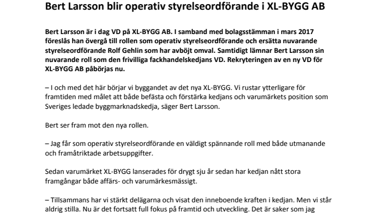 Bert Larsson blir operativ styrelseordförande i XL-BYGG AB