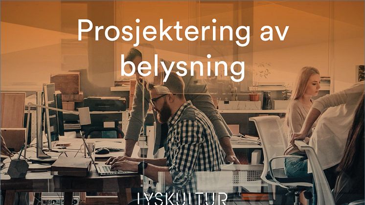 Trenger du å øke din kunnskap og kompetanse innen lys og belysning?