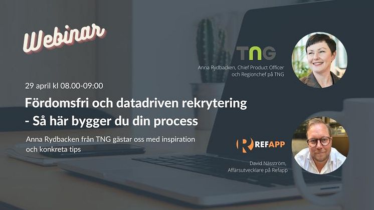 TNG föreläser om fördomsfri och datadriven rekrytering hos Refapp