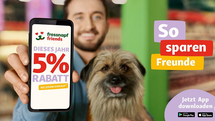 Rabatt und Kundenbindung emotional verpackt: Fressnapf Österreich startet Kampagne für Friends-Rabatt 