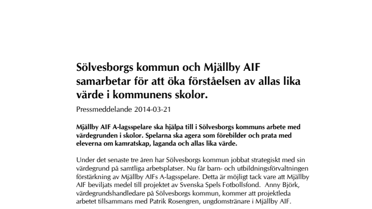 Sölvesborgs kommun och Mjällby AIF samarbetar för att öka förståelsen av allas lika värde i kommunens skolor