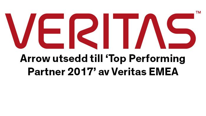 Arrow utsedd till ‘Top Performing Partner 2017’ av Veritas EMEA
