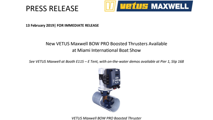 VETUS Maxwell - Miami International Boat Show: New VETUS Maxwell BOW PRO Boosted Thrusters Available at Miami International Boat Show