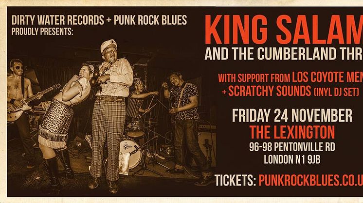 King Salami & The Cumberland Three LIVE at The Lexington | Punk Rock Blues and Dirty Water Records 
