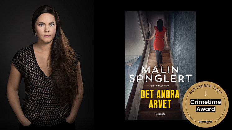 Malin Sanglerts Det andra arvet nominerad till Crimetime Award