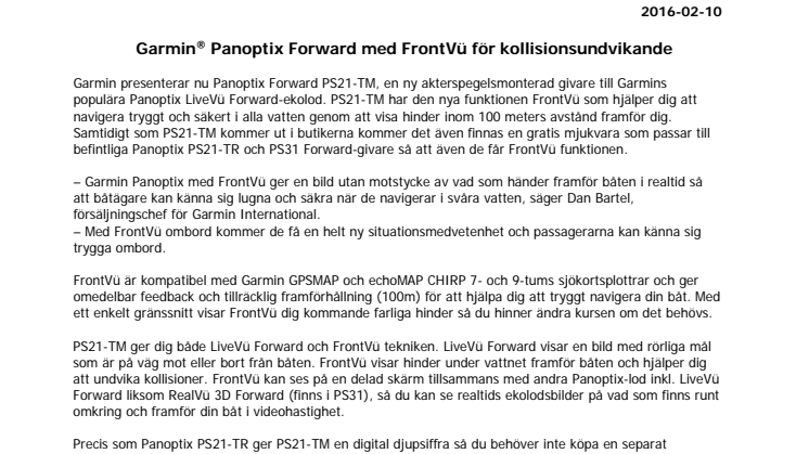 Garmin® Panoptix Forward med FrontVü för kollisionsundvikande