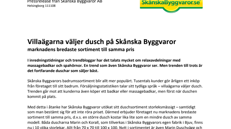 Villaägarna väljer dusch på Skånska Byggvaror - marknadens bredaste sortiment till samma pris