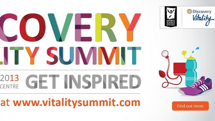   Top experts in sport, health and fitness join prestigious speakers at the Discovery Vitality Summit