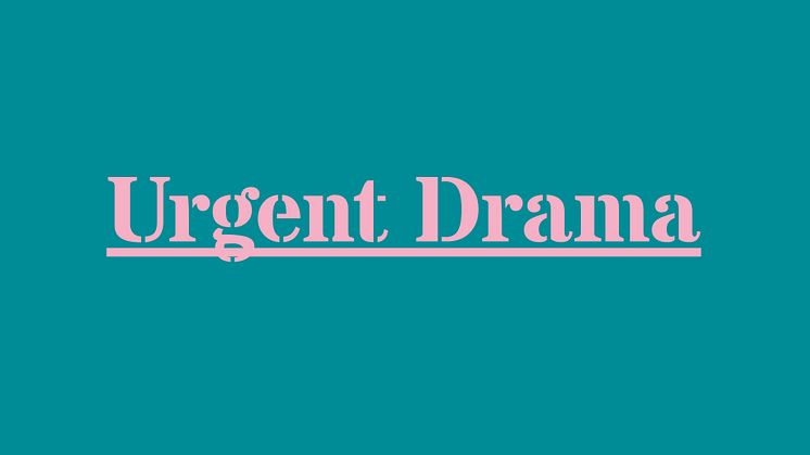 Urgent Drama- nya internationella verk får premiär i vår på Folkteaterns Fjärde Scen