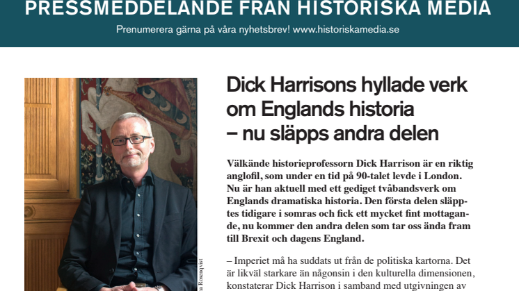 Dick Harrisons hyllade verk  om Englands historia – nu släpps andra delen