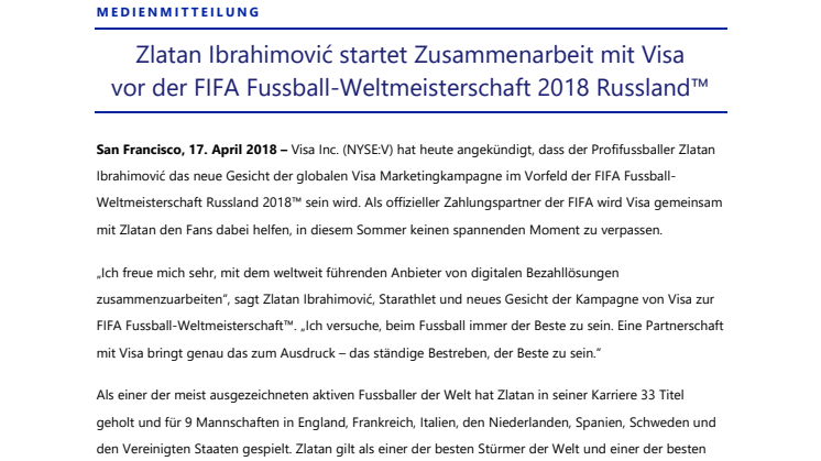 Zlatan Ibrahimović startet Zusammenarbeit mit Visa  vor der FIFA Fussball-Weltmeisterschaft 2018 Russland™