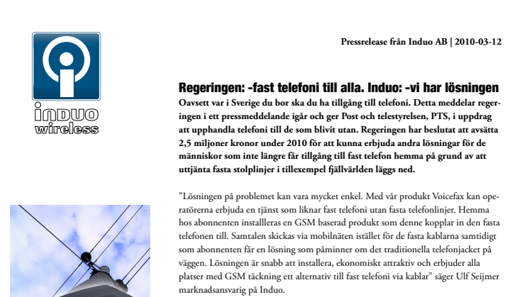 Regeringen: -fast telefoni till alla. Induo: -vi har lösningen