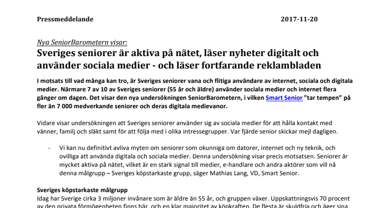 Nya SeniorBarometern visar: Sveriges seniorer är aktiva på nätet, läser nyheter digitalt och använder sociala medier - och läser fortfarande reklambladen